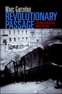 Revolutionary Passage: From Soviet To Post-Soviet Russia