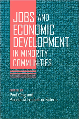 Jobs and Economic Development in Minority Communities