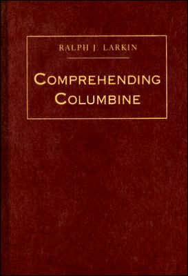 Comprehending Columbine