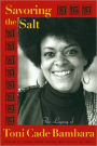 Savoring the Salt: The Legacy of Toni Cade Bambara