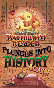 Uncle John's Plunges Back into History Again