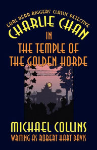 Charlie Chan In The Temple Of The Golden Horde