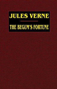 The Begum's Fortune