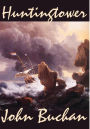 Huntingtower by John Buchan, Fiction, Action & Adventure, Classics