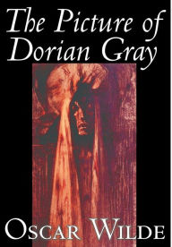 The Picture of Dorian Gray by Oscar Wilde, Fiction, Classics