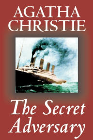 Title: The Secret Adversary by Agatha Christie, Fiction, Mystery & Detective, Author: Agatha Christie