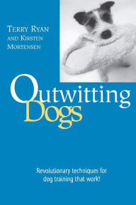 Title: Outwitting Dogs, Author: Terry Ryan