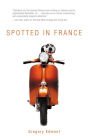 Spotted in France: A Dog's Life . . . On the Road