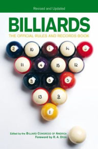 Title: Billiards, Revised and Updated: The Official Rules And Records Book, Author: Billiards Congress of America