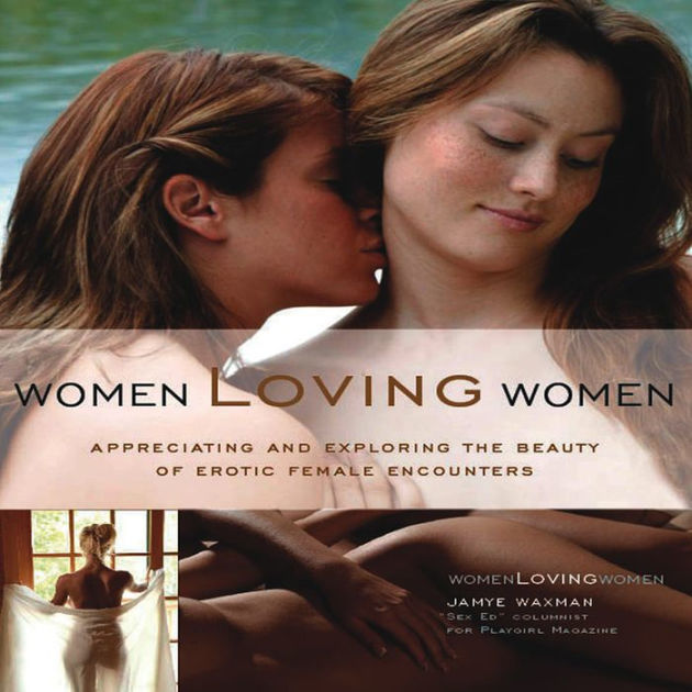 Women Loving Women By Jamye Waxman Paperback Barnes And Noble® 2483