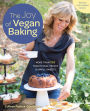 The Joy of Vegan Baking, Revised and Updated Edition: More than 150 Traditional Treats and Sinful Sweets