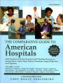 The Comparative Guide to American Hospitals, Volume 1: Eastern Region: 4,383 Hospitals with Key Personnel and 24 Quality Measures in Treating Heart Attack, Heart Failure, Pneumonia, Pregnancy and Surgical Infection Prevention