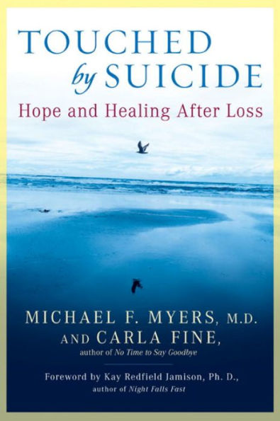 Touched by Suicide: Hope and Healing After Loss