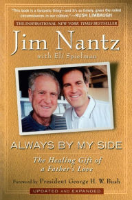 Title: Always by My Side: The Healing Gift of a Father's Love, Author: Jim Nantz