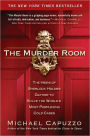 The Murder Room: The Heirs of Sherlock Holmes Gather to Solve the World's Most Perplexing Cold Ca ses