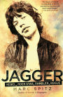 Jagger: Rebel, Rock Star, Rambler, Rogue