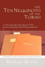 The Ten Nequdoth of the Torah: or The Meaning and Purpose of the Extraordinary Points of the Pentateuch