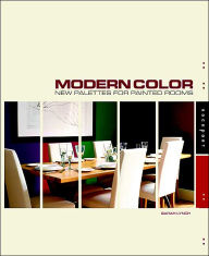 Modern Color: New Palettes for Painted Rooms