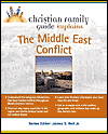 Christian Family Guide Explains the Middle East Conflict (Christian Family Guide Series)