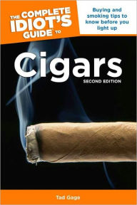 The Complete Idiot's Guide to Cigars