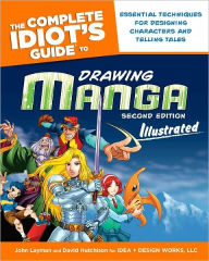 The Complete Idiot's Guide to Drawing Manga Illustrated, 2nd Edition