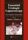 Essential Urologic Laparoscopy: The Complete Clinical Guide