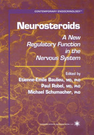 Title: Neurosteroids: A New Regulatory Function in the Nervous System, Author: Etienne-Emile Baulieu