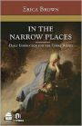 In the Narrow Places