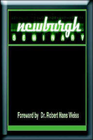 Title: Newburgh Seminary: One of the Top Semina, Author: Robert Han Robert Weiss