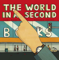 Title: The World in a Second, Author: Isabel Minhos Martins