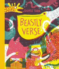 Title: Beastly Verse, Author: JooHee Yoon