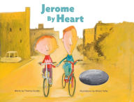 Title: Jerome By Heart, Author: Olivier Tallec