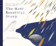 Title: The Most Beautiful Story, Author: Brynjulf Jung Tjønn