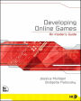 Developing Online Games: An Insider's Guide / Edition 1