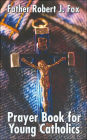 Prayer Book for Young Catholic