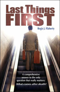 Last Things First