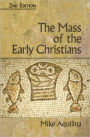 The Mass of the Early Christians