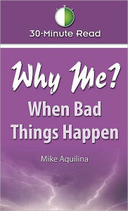 Why Me? When Bad Things Happen