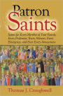 Patron Saints for Interests, Emergencies and Everyday Needs