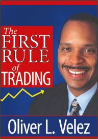 The First Rule of Trading / Edition 1