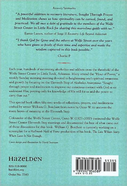 Sought Through Prayer and Meditation: Wisdom from the Sunday 11th Step Meetings at the Wolfe Street Center in Little Rock