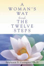 A Woman's Way through the Twelve Steps