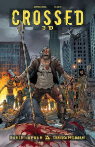 Title: Crossed 3D Volume 1, Author: David Lapham
