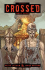 Crossed, Volume 2: Family Values