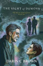 The Sight of Demons: The Master of Perceptions, Book One