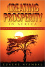 Creating Prosperity In Africa