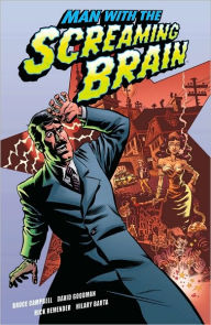 Man with the Screaming Brain