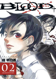 Blood+, Volume 2 (Manga)
