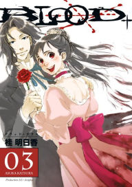 Blood+, Volume 3 (Manga)