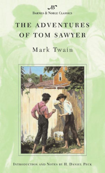 Adventures of Tom Sawyer (Barnes & Noble Classics Series)